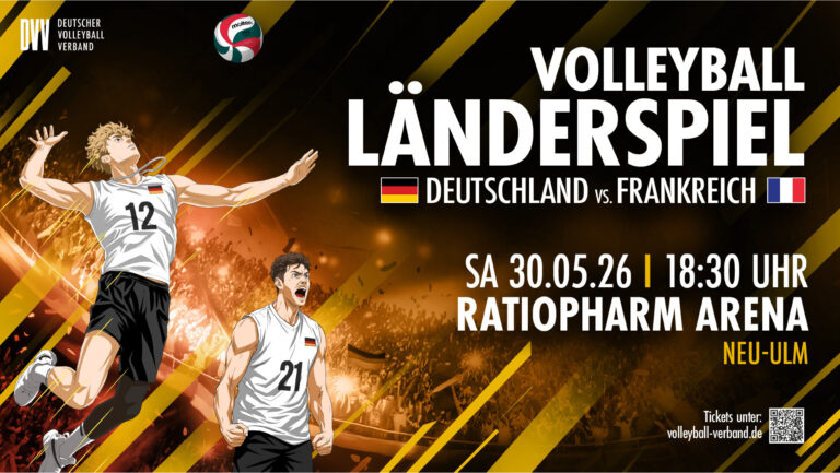 Volleyball Länderspiel Deutschland vs. Frankreich am Sa, 30.05.26 um 18:30 Uhr in der ratiopharm arena Neu-Ulm